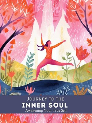 cover image of Journey to the Inner Soul